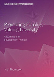 Promoting Equality, Valuing Diversity 