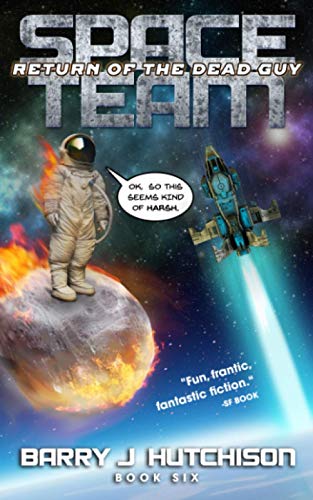 Space Team: Return of the Dead Guy