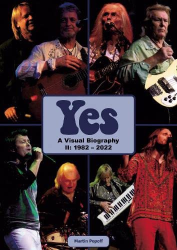 Yes: A Visual Biography II: 1982  2022