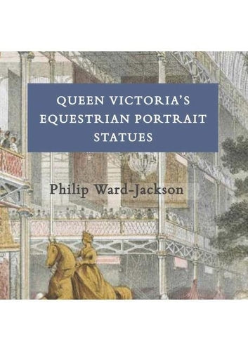 Queen Victorias Equestrian Portrait Statues