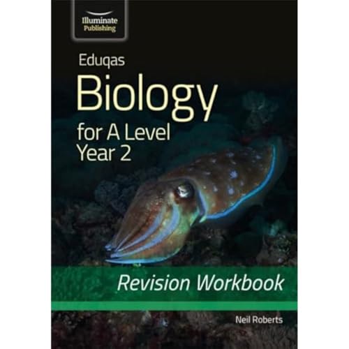 Eduqas Biology for A Level Year 2 - Revision Workbook