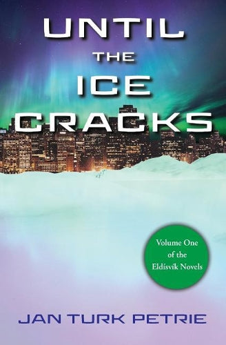 Until the Ice Cracks