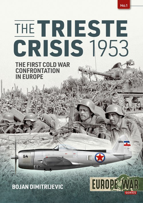 The Trieste Crisis 1953