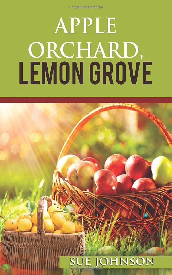 Apple Orchard, Lemon Grove