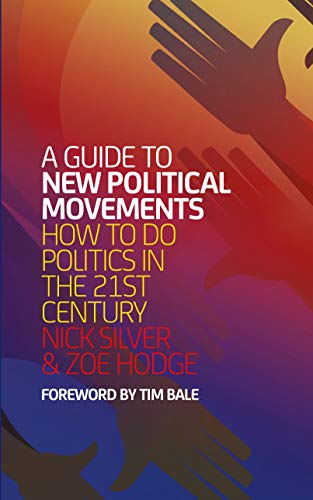 A Guide to New Political Movements