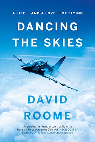 Dancing the Skies: A life - and a love - of flying