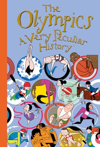 The Olympics, A Very Peculiar History