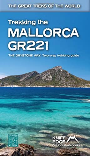 Trekking the Mallorca GR221