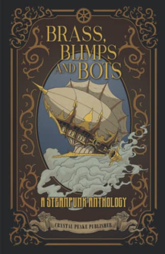 Brass, Blimps and Bots