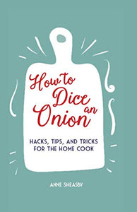 How to Dice an Onion 