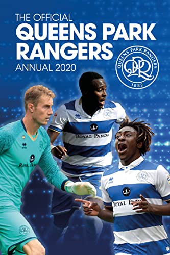 The Official Queens Park Rangers Annual 2020
