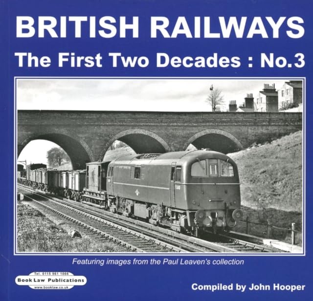 British Railways the First Two Decades N