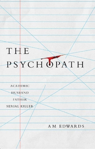 The Psychopath