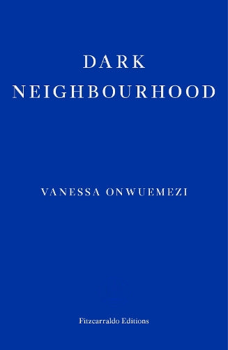 Dark Neighbourhood
