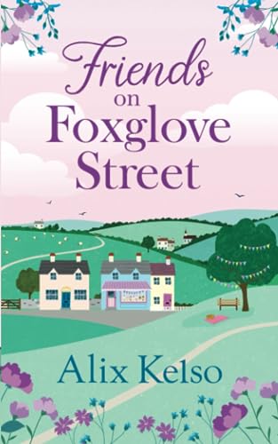 Friends on Foxglove Street