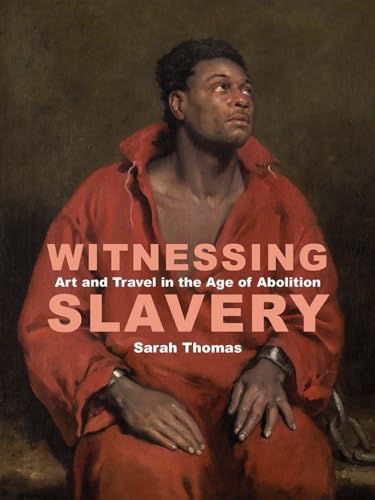 Witnessing Slavery
