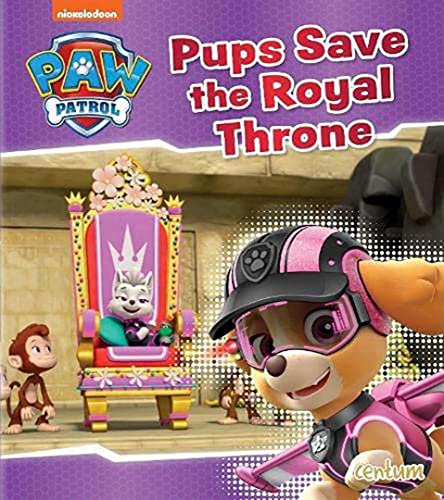 Paw Patrol: Pups Save the Royal Throne