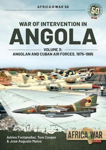 War of Intervention in Angola Volume 3 