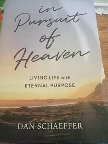 In Pursuit of Heaven