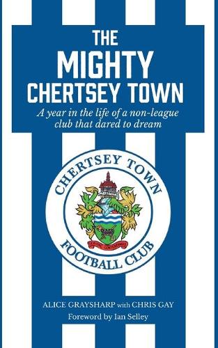 The Mighty Chertsey Town