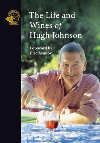 The Life and Wines of Hugh Johnson