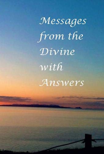 Messages from the Divine with Answers