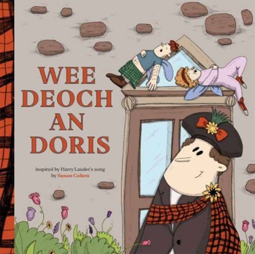 Wee Deoch An Doris Hardcover Susan Cohen