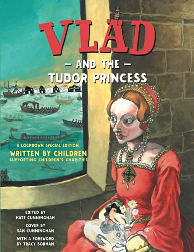 Vlad and the Tudor Princess (A Flea in History)