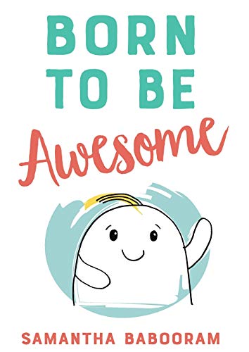 Born to be Awesome