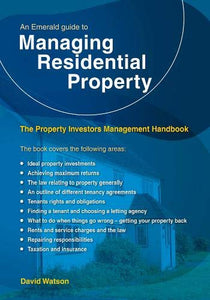 An Emerald Guide to Managing Residential Property 