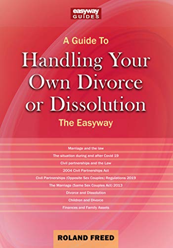 A Guide to Handling Your Own Divorce or Dissolution