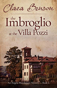 The Imbroglio at the Villa Pozzi 