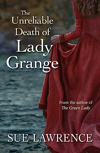 The Unreliable Death of Lady Grange