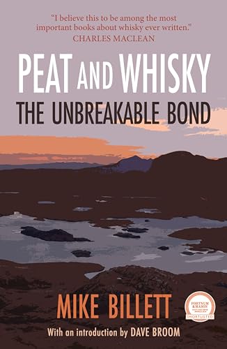 Peat and Whisky