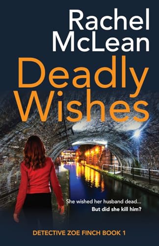 Deadly Wishes