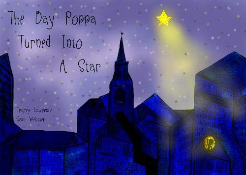 The Day Poppa Turned Into A Star