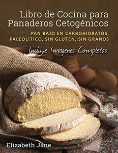 Libro de Cocina para Panaderos Cetogenica 