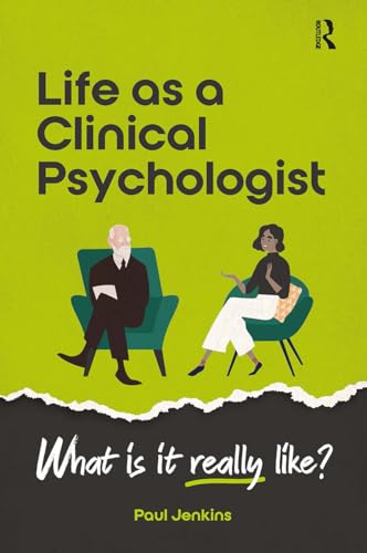 Life as a clinical psychologist