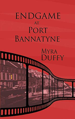 ENDGAME AT PORT BANNATYNE (The Isle of Bute Mystery series)