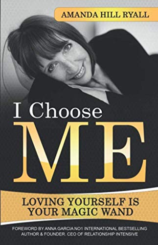 I Choose ME: Loving yourself is your magic wand