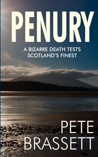 PENURY A bizarre death tests Scotlands finest Detective Inspector Munro murder mysteries