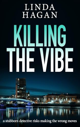 Killing The Vibe: a stubborn detective risks making the wrong moves