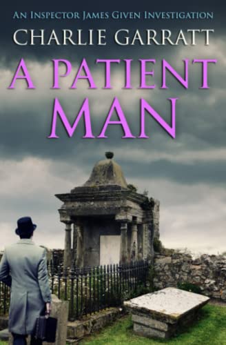 A Patient Man
