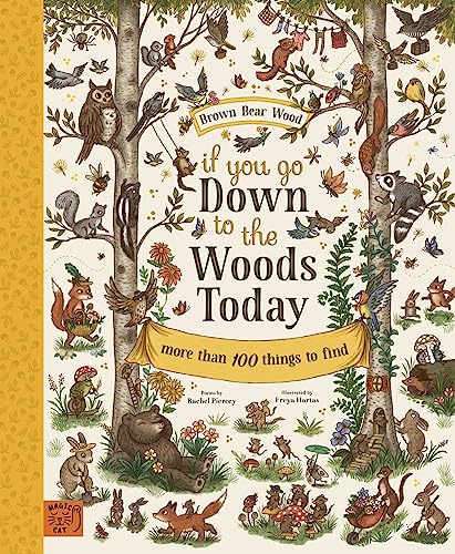 If You Go Down to the Woods Today