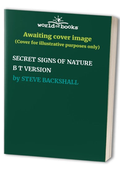 SECRET SIGNS OF NATURE B T VERSION