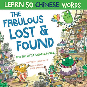 The Fabulous Lost & Found and the little Chinese mouse 