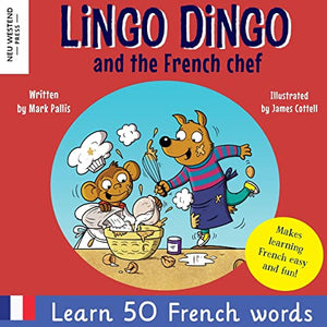 Lingo Dingo and the French chef 