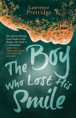 The Boy Who Lost His Smile