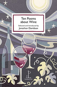 Ten Poems about Wine 