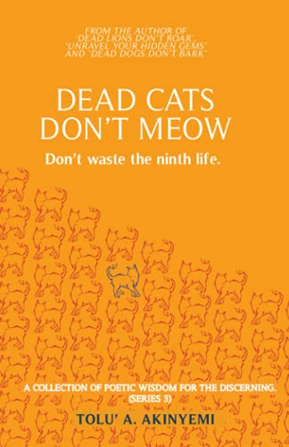 Dead Cats Don't Meow